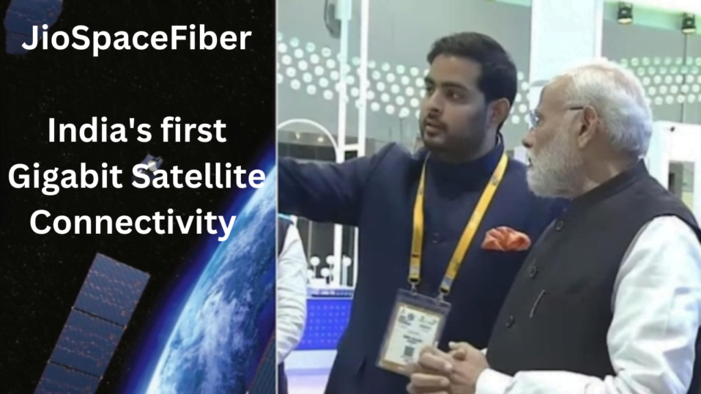 JioSpaceFiber India's first Gigabit Satellite Connectivity