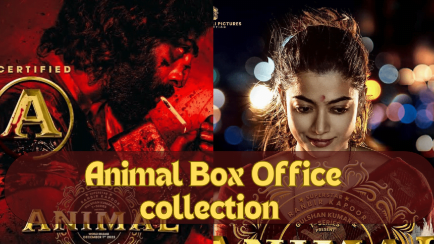 Animal Box Office collection